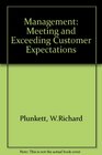 Plunkett and Attner Management Meeting and Exceeding Customer Expectations