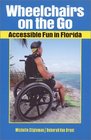 Wheelchairs On The Go Accessible Fun in Florida