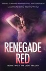 Renegade Red Book Two of The Light Trilogy