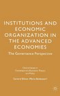 Institutions and Economic Organization in the Advanced Economies The Governance Perspective