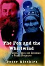 The Fox and the Whirlwind General George Crook and Geronimo A Paired Biography