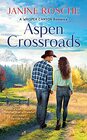 Aspen Crossroads (A Whisper Canyon Romance)