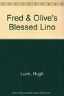 Fred  Olive's blessed lino