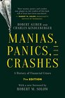 Manias Panics and Crashes A History of Financial Crises Seventh Edition