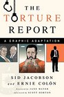 The Torture Report A Graphic Adaptation