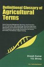 Definitional Glossary of Agricultural Terms Two Volumes Set