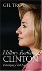 Hillary Rodham Clinton Polarizing First Lady