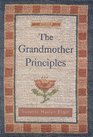 The Grandmother Principles