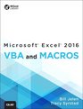Excel 2016 VBA and Macros (MrExcel Library)