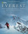 Everest Revised and Updated Mountain Without Mercy