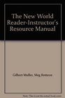 The New World Reader  Instructor's Resource Manual