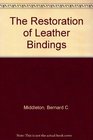 The restoration of leather bindings