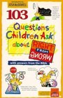 103 Questions Children Ask about Right from Wrong