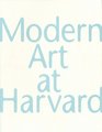 Modern Art at Harvard