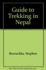 Guide to Trekking in Nepal