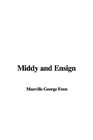Middy and Ensign