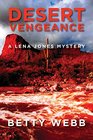 Desert Vengeance A Lena Jones Mystery