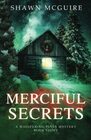 Merciful Secrets A Whispering Pines Mystery Book 8