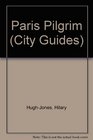 City Guides 1 Paris Pilgrim