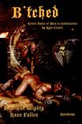 B'tched Erotic Tales of Men In Submission