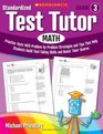 Standardized Test Tutor Math Grade 3 Practice Tests With ProblembyProblem Strategies and Tips That Help Students Build TestTaking Skills and Boost Their Scores