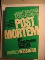 Post Mortem JFK Assassination Cover Up Smashed
