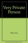 Very Private Person
