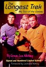 The Longest Trek: My Tour of the Galaxy