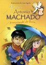 4 poemas de Antonio Machado y una tarde de lluvia/ 4 Poems by Antonio Machado and a Rainy Afternoon