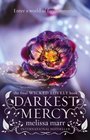Darkest Mercy. Melissa Marr (Wicked Lovely)