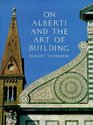 On Alberti and the Art of Building