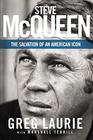 Steve McQueen The Salvation of an American Icon