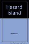 Hazard Island