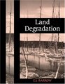 Land Degradation Development and Breakdown of Terrestrial Environments