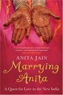 Marrying Anita