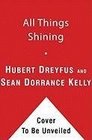 All Things Shining: Reading the Western Canon to Find Meaning in a Secular World