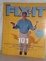 Mr FixIt 101 Answers to the Most Commonly Asked Questions