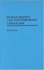 Human Dignity and Contemporary Liberalism