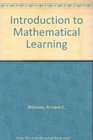 Introduction to Mathematical Learning