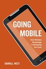 Going Mobile How Wireless Technology is Reshaping Our Lives