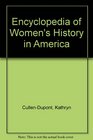 The Encyclopedia of Women's History in America