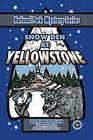 Snow Den at Yellowstone