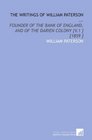 The Writings of William Paterson  Founder of the Bank of England and of the Darien Colony