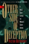 The Other Side of Deception A Rogue Agent Exposes the Mossad's Secret Agenda