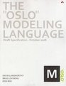 The Oslo Modeling Language Draft Specification  October 2008