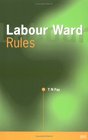 Labour Ward Rules