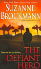 The Defiant Hero (Troubleshooters, Bk 2)