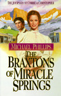 The Braxtons of Miracle Springs