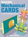 Making Mechanical Cards 25 PaperEngineered Designs