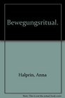 Bewegungsritual